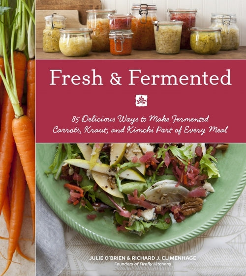 Fresh & Fermented Cookbook